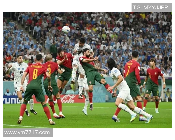 乌拉圭与葡萄牙亚赔分析及赛事前瞻全面解读